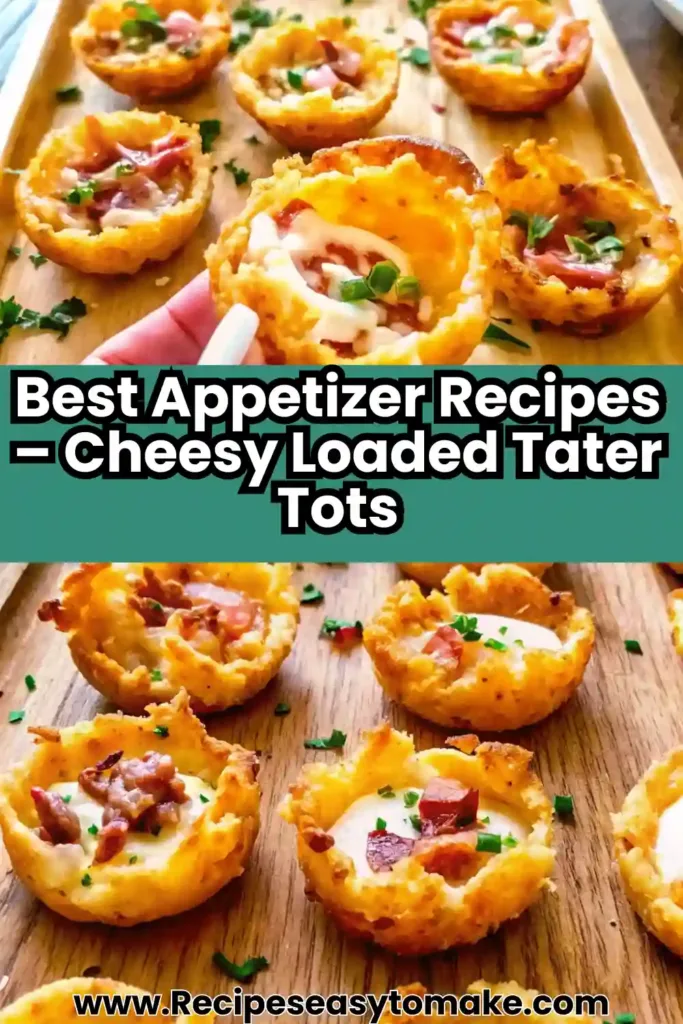Tater Tot Appetizers Crispy Cheesy And Irresistible Loaded Tater Tot Appetizers Golden Loaded Tater Tot Appetizers filled with cheese, bacon, and sour cream.