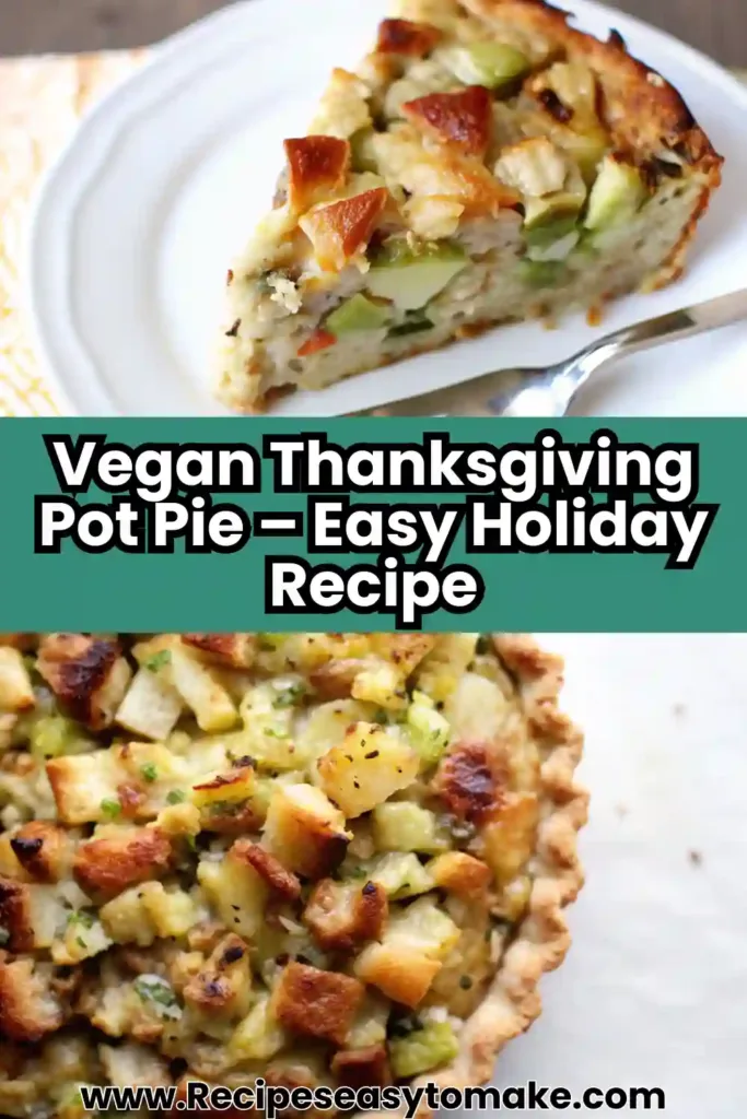 Vegan Thanksgiving Pot Pie | Best Holiday Vegan Recipes Vegan Thanksgiving Pot Pie Vegan Thanksgiving Pot Pie pin image showing a slice of vegetable and bread filling pie