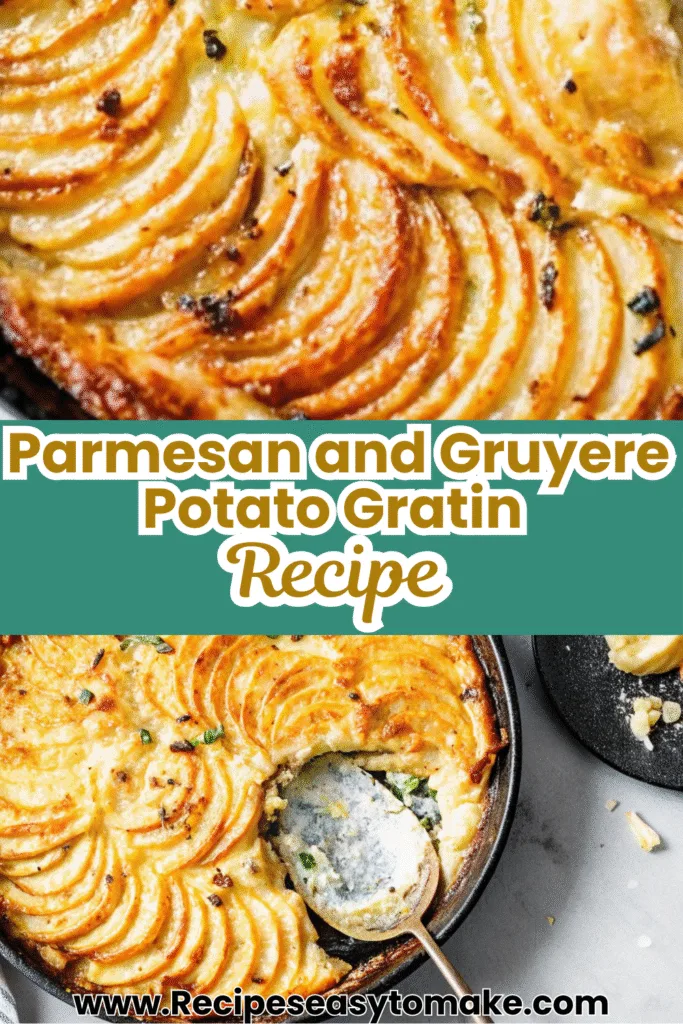 Parmesan and Gruyere Potato Gratin | The Ultimate French Comfort Dish 1 10
