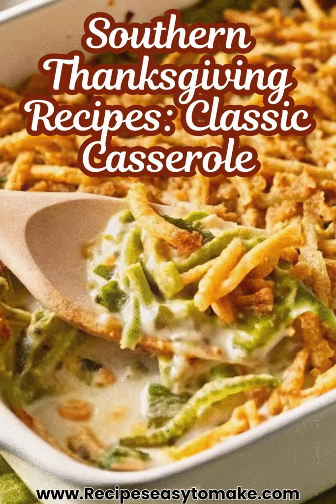 Southern-style Green Bean Casserole Recipe | Best Thanksgiving Comfort Dish Southern-style green bean casserole Southern-style Green Bean Casserole Recipe | Best Thanksgiving Comfort Dish 4 6